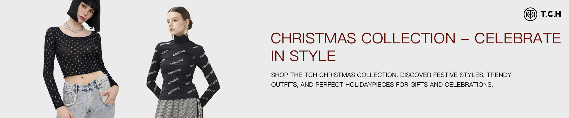 Two women wearing black polka dot tops with gray pants against a white background, promoting TCH Christmas Collection.