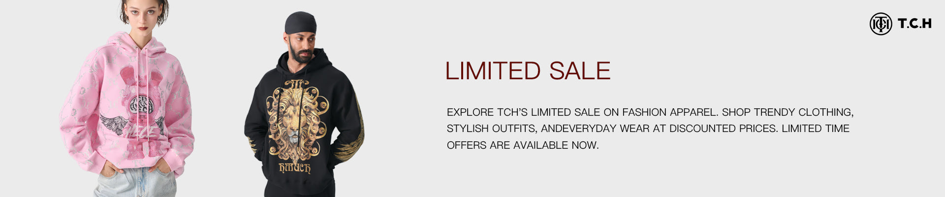 Two people wearing stylish hoodies with text about a limited sale on fashion apparel. Limited Sale