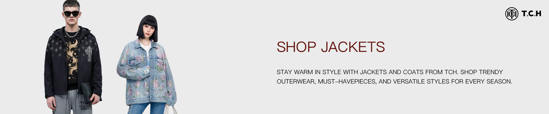 Two people wearing jackets with a promotional banner for TCH jackets and coats. Shop Jackets & Coats – Stay Warm in Style