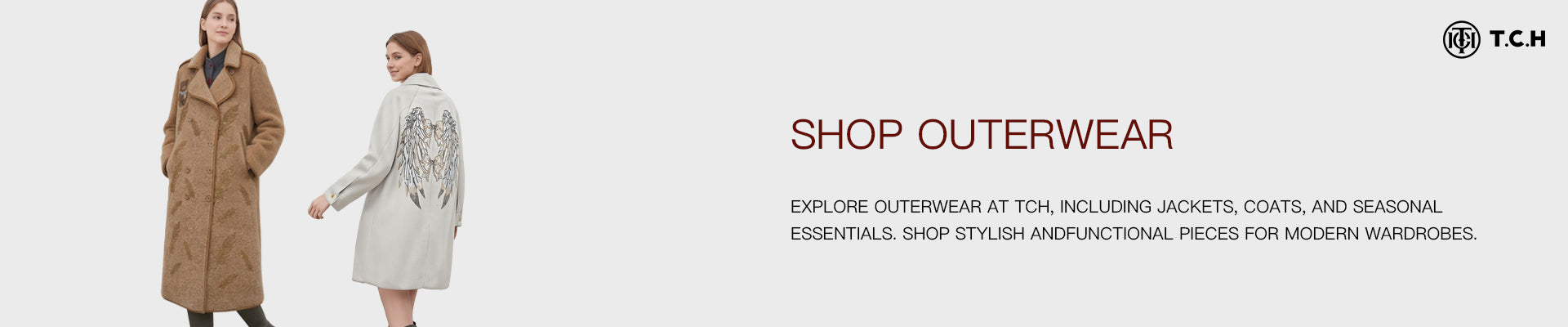 Two women wearing coats with text promoting outerwear shopping at TCH.